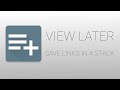VIEW LATER - save links in a stack chrome extension