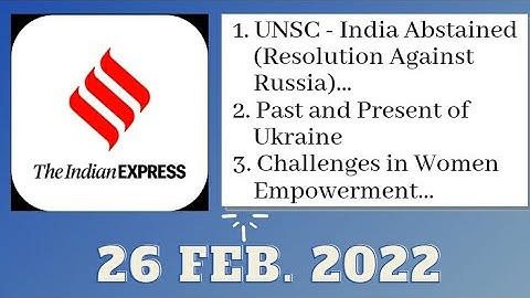 26 February 2022 | Gargi Classes Indian Express Editorial Analysis/Discussion