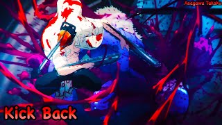 【Lyrics AMV】Chainsaw Man OP Full〈 Kick Back - Kenshi Yonezu 〉