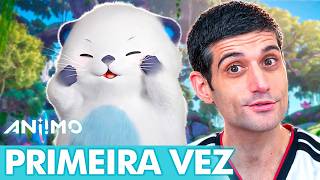 Aniimo, jogando pela PRIMEIRA VEZ