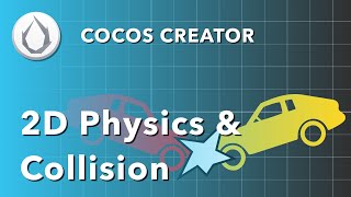 Learn The Basics of 2D Physics | Cocos Creator