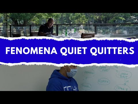 FENOMENA QUIET QUITTERS