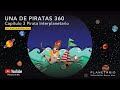 Una de Piratas - Capítulo 3: Pirata interplanetario