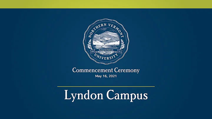 Commencement Ceremony 2021 - NVU-Lyndon