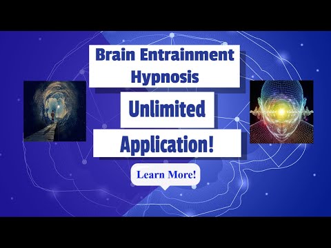 Brain Entrainment Hypnosis - Unlimited Applications!