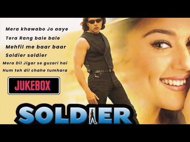 Soldier Mp3 songs 💕All Romantic songs | Bobby Deol And pretty Zinta class=