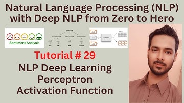 Tutorial 29: NLP Deep Learning | Perceptron | Activation Function | Artificial Neural Network NLP