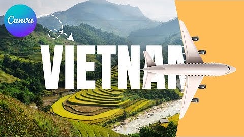 Hướng dẫn làm video intro/ video giới thiệu ấn tượng bằng Canva