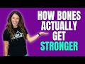 How Bones Actually Get Stronger With Osteoporosis
