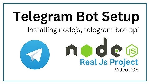 installing node js and node-telegram-bot-api || how to download nodejs and node telegram bot api