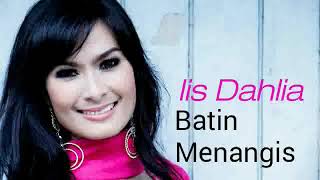 Iis Dahlia- Batin menangis