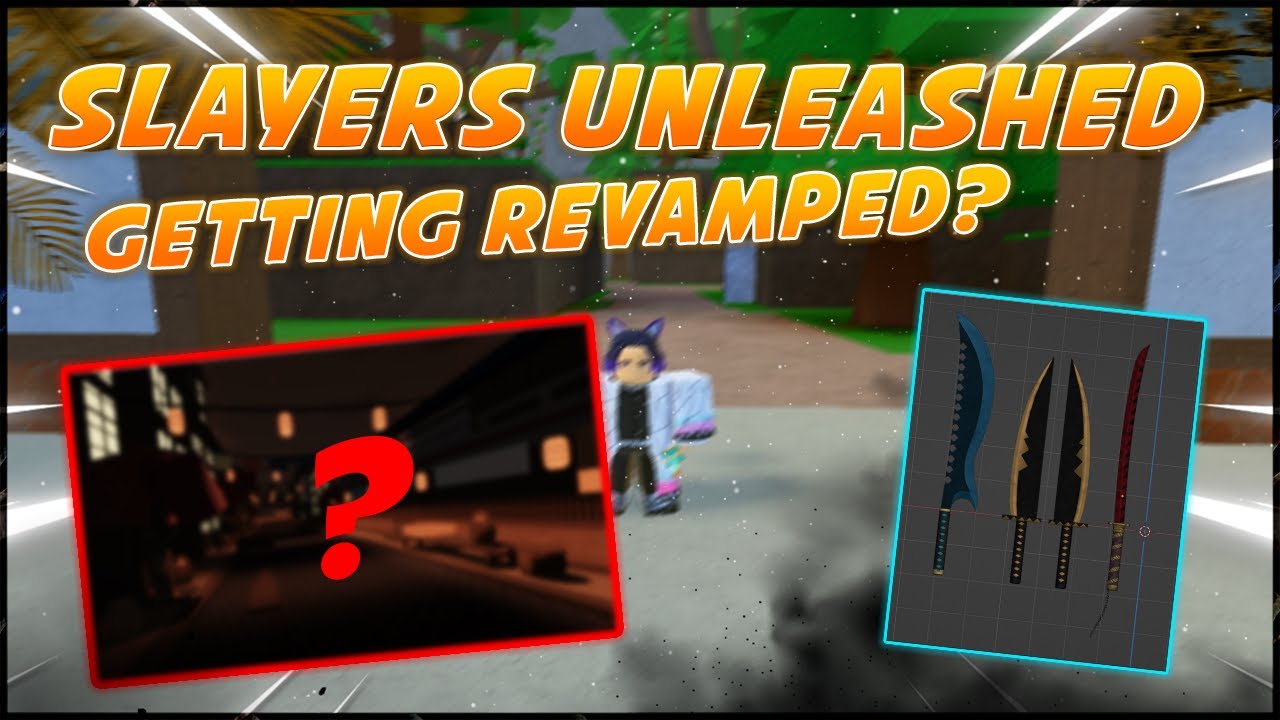 LEGACY] Slayers Unleashed [Version 1.2] - Roblox