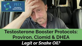 Testosterone Booster Protocols: Proviron, Clomid & DHEA - Legit or Snake Oil?