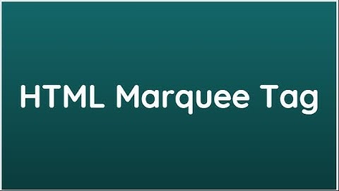 HTML Marquee Tag | scrolling text | scrolling image | right | left | up | down
