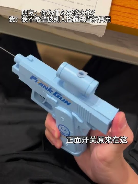 When I bought a quirky water gun hahaha with something very new gun toy time to arrange it