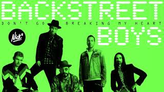 Backstreet Boys – Don't Go Breaking My Heart (Nick* Remix)