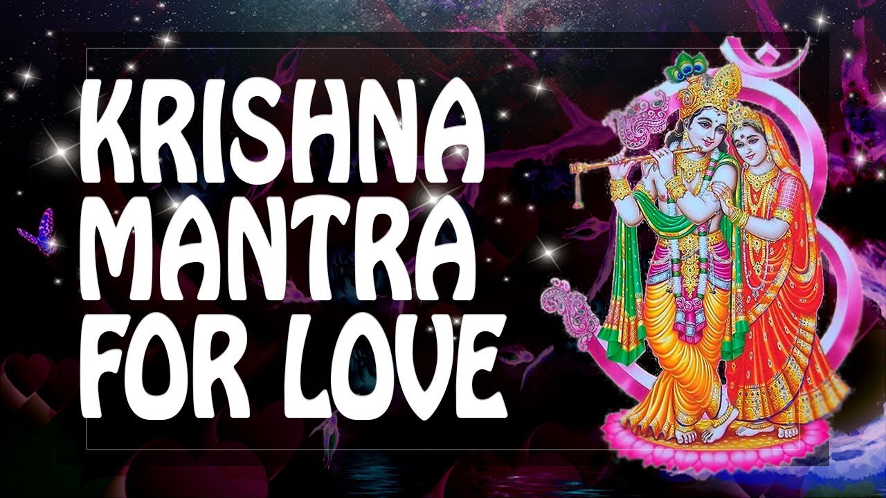  Love Mantra  Krishna mantra for Love Govinda Blessings ...