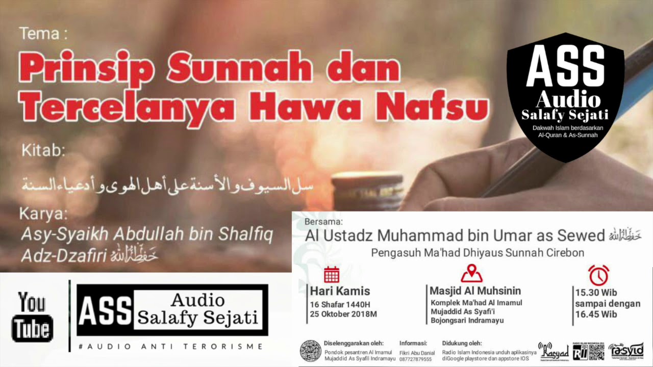 PRINSIP SUNNAH DAN TERCELANYA HAWA NAFSU - USTADZ MUHAMMAD UMAR AS SEWED Hafidhohullah