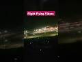 Flight Flying Videos | Night View