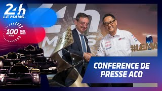 24 Heures du Mans 2023 - CONFERENCE DE PRESSE ACO