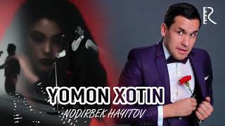 Nodirbek Hayitov - Yomon xotin (parodiya)