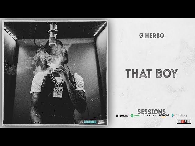 G Herbo - That Boy