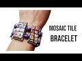 Learn to create a mosaic tile bracelet using polymer clay, beads &amp; silver leaf, Unique - tutorial