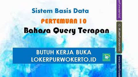 Sistem Basis Data - Pertemuan 10 - Bahasa Query Terapan