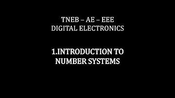 TNEB AE | EEE | DIGITAL ELECTRONICS | INTRODUCTION TO NUMBER SYSTEM | TAMIL