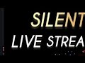 Silent live stream please join