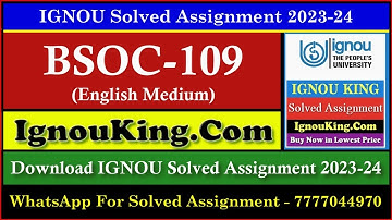 BSOC 109 (English Medium) IGNOU Solved Assignment 2023-24 (Exam Session : June 2024, Dec 2024)
