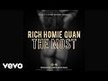 Rich Homie Quan - The Most (Audio)