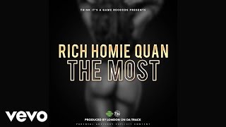 Video voorbeeld van "Rich Homie Quan - The Most (Audio)"