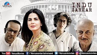 Indu Sarkar | Hindi Full Movie | Kirti Kulhari, Neil Nitin Mukesh, Anupam Kher | Hindi Movie 2024 by Venus Entertainment 12,243 views 2 weeks ago 2 hours, 14 minutes