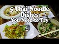 5 Thai Noodle Dishes You Should Try in Thailand. Thai Noodle Tour Part 2