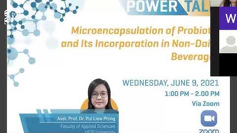 Microencapsulation of Probiotic and Its Incorporation in Non-Dairy Beverages - i3L Power Talk 2021
