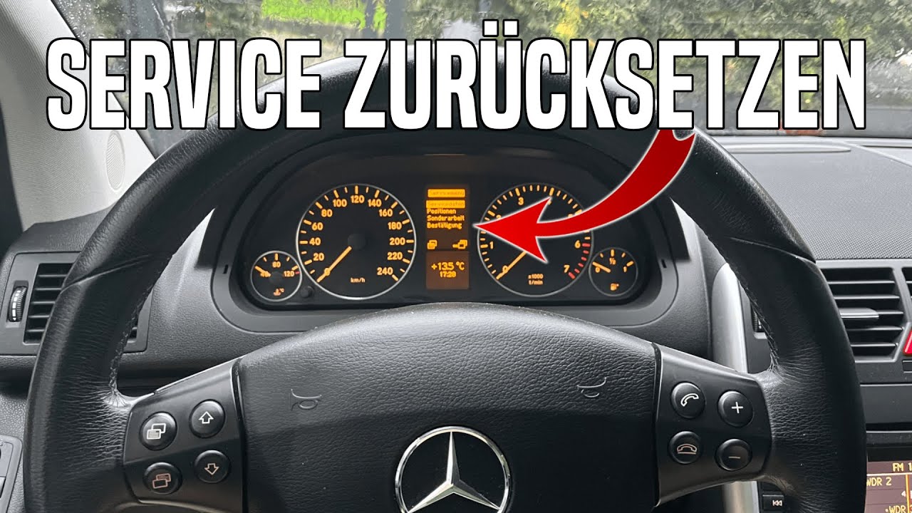A Klasse Service C Was Wird Gemacht Mercedes A-Klasse und B-Klasse Service zurücksetzen | Anleitung Deutsch