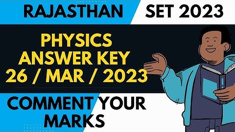 RAJASTHAN SET PHYSICS EXPECTED ANSWER KEY // SET 2023  // #set2023 #rajasthanset #rpsc #rpsc1stgrade