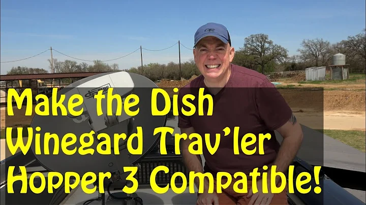 Make Your Dish Winegard Trav'ler Hopper 3 Compatible!