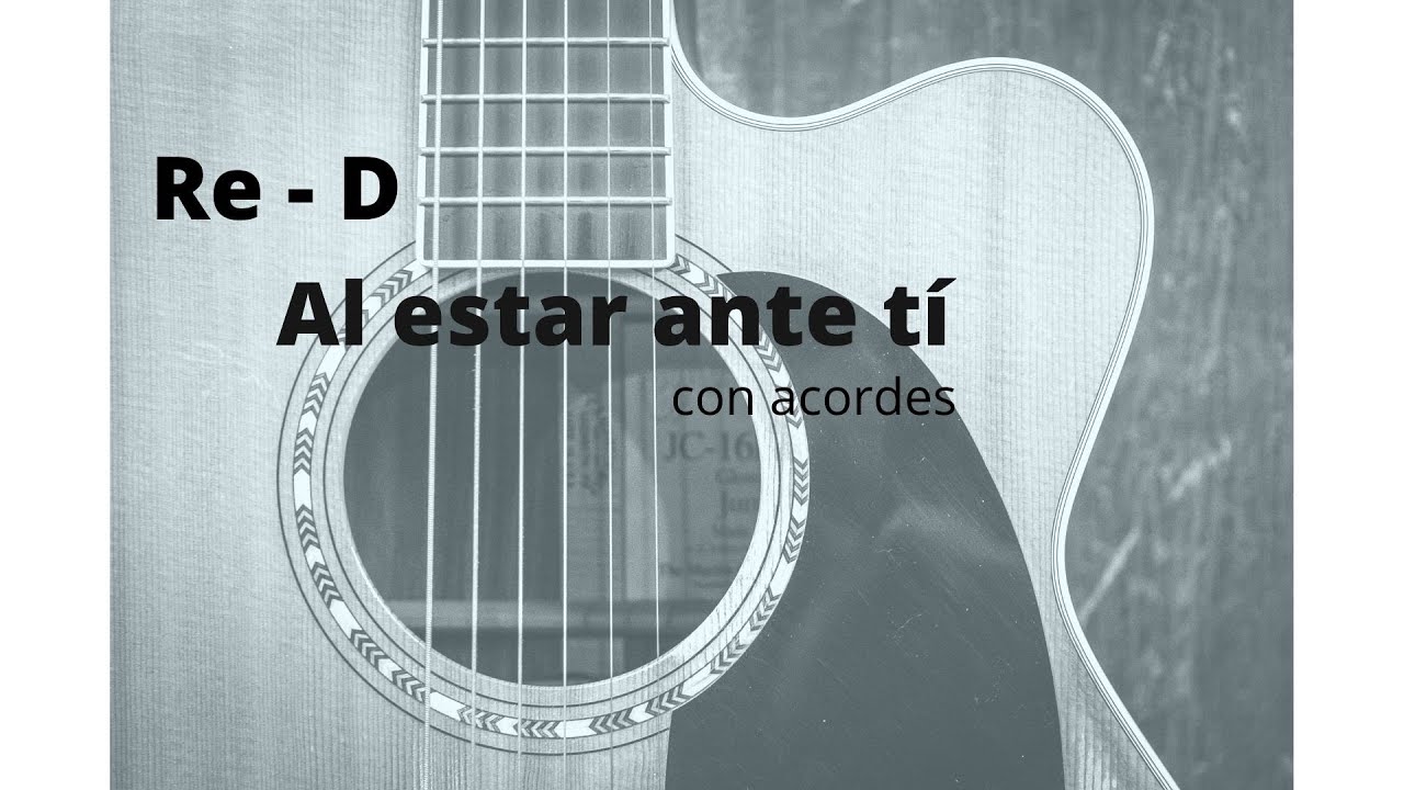 Al estar ante ti - Jesus Adrian Romero en guitarra con acordes (cover) -  YouTube