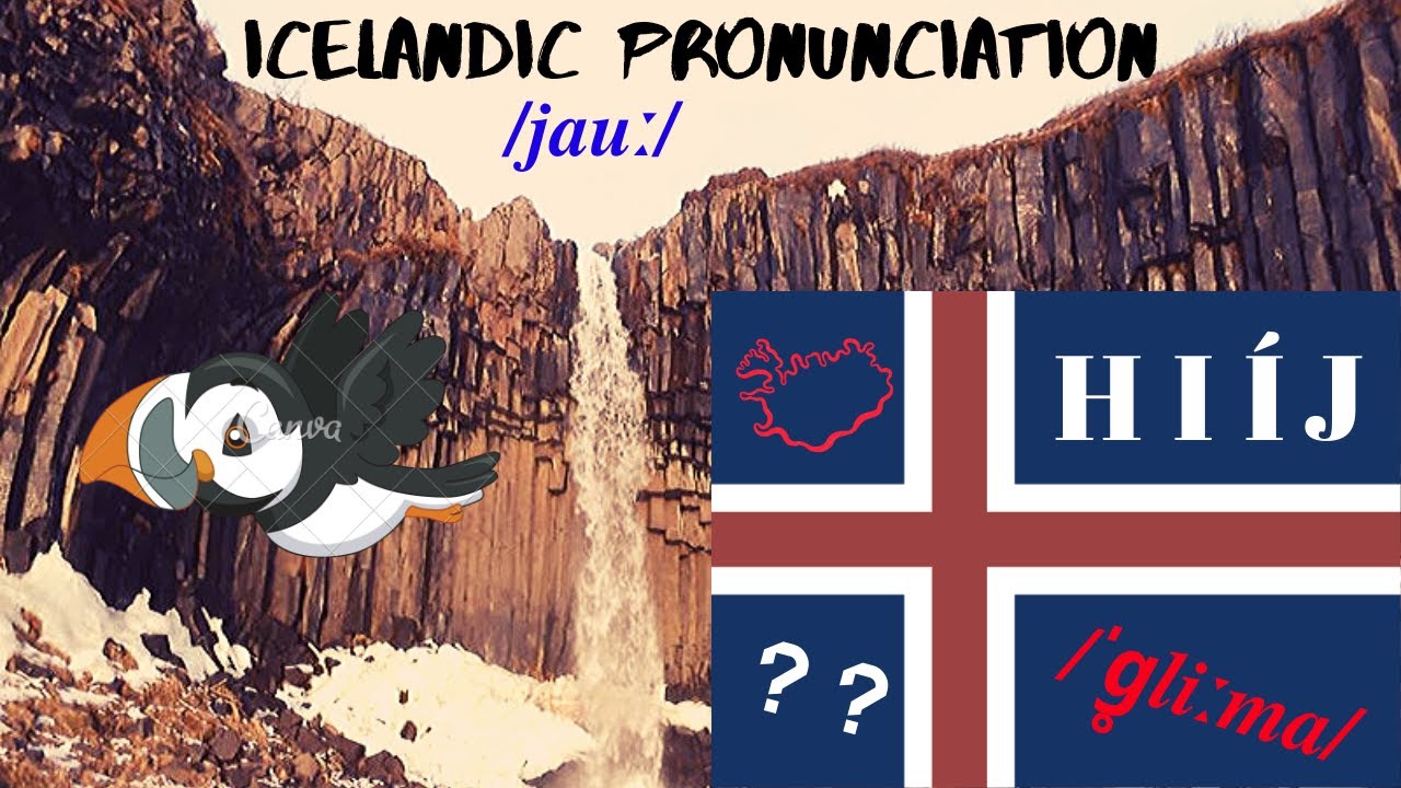 Icelandic Pronunciation H I I J Youtube