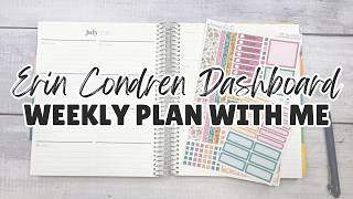 Weekly Plan With Me | July 20 thru 26 | Erin Condren Dashboard Planner