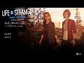 Life is Strange: Before the Storm 第三章：地狱已空 Part 3