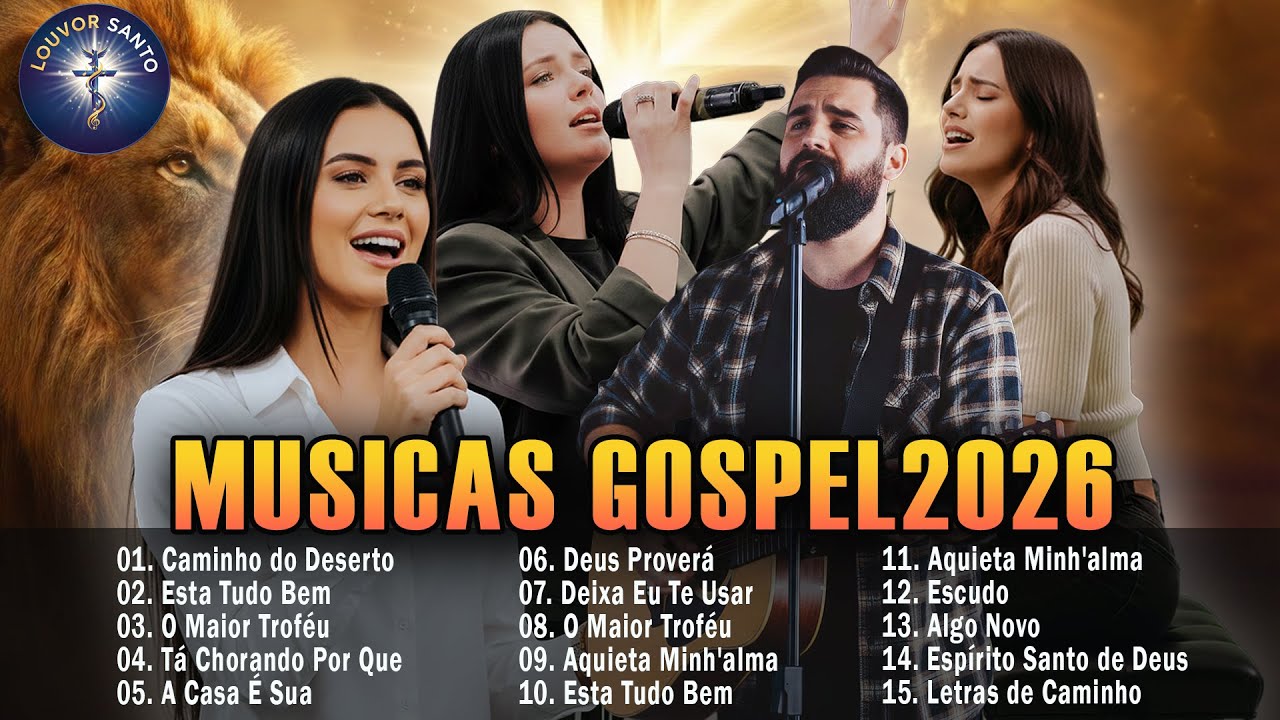 Hinos Evangélicos 2026,Top 99 Músicas Gospel Mais Tocadas 2026 ,Louvores Para Que Deus Guie Sua Vida