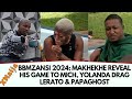 Bbmzansi 2024 makhekhe reveal his game to mich yolanda drag lerato  papaghost makhekhebbmzansi