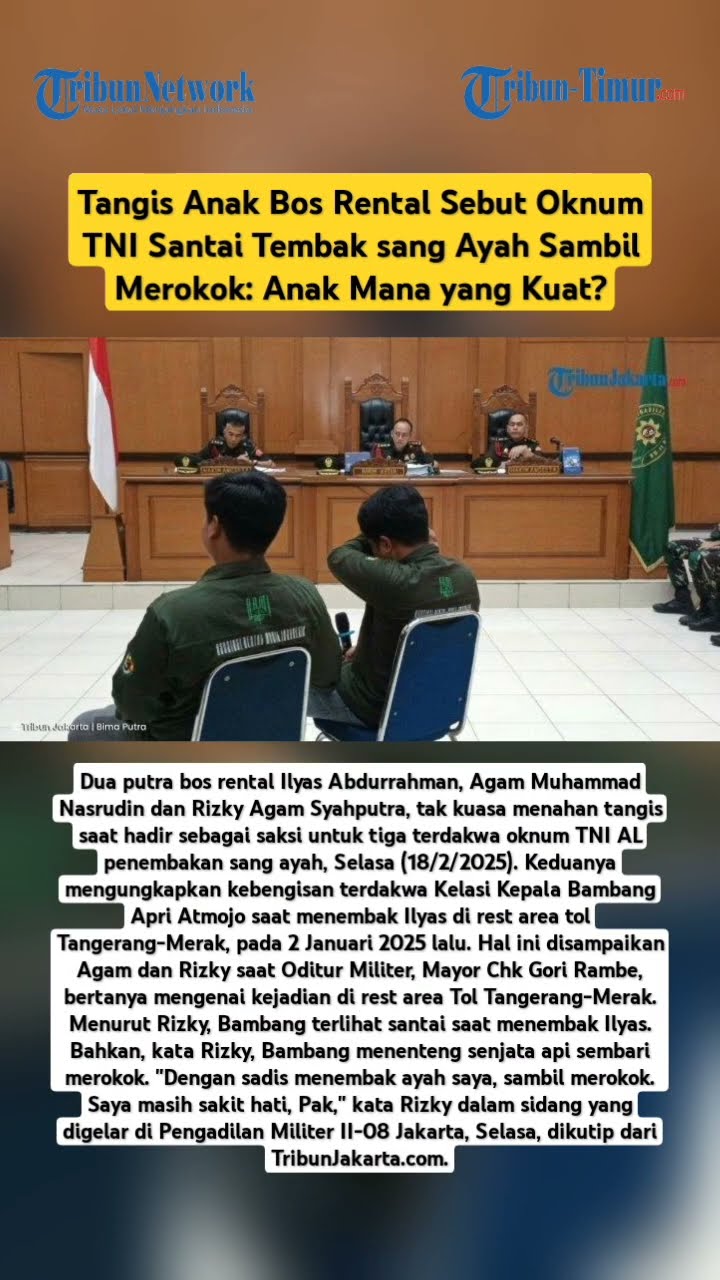 Tangis Anak Bos Rental Sebut Oknum TNI Santai Tembak sang Ayah Sambil Merokok: Anak Mana yang Kuat?