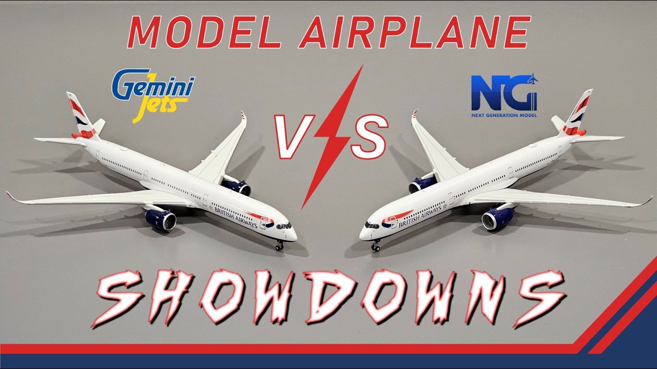 Model Airplane Showdowns! Gemini Jets VS NG Model: British Airways