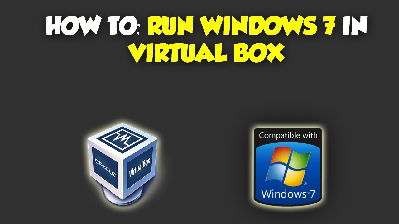 download virtualbox for win7 download virtualbox for win7