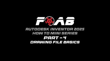 2025 Inventor Vex Basics Part 4 - Drawing File Basics