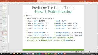 CPIT110 Chapter 5 (#67): 5.6 Case Studies - Predicting The Future Tuition